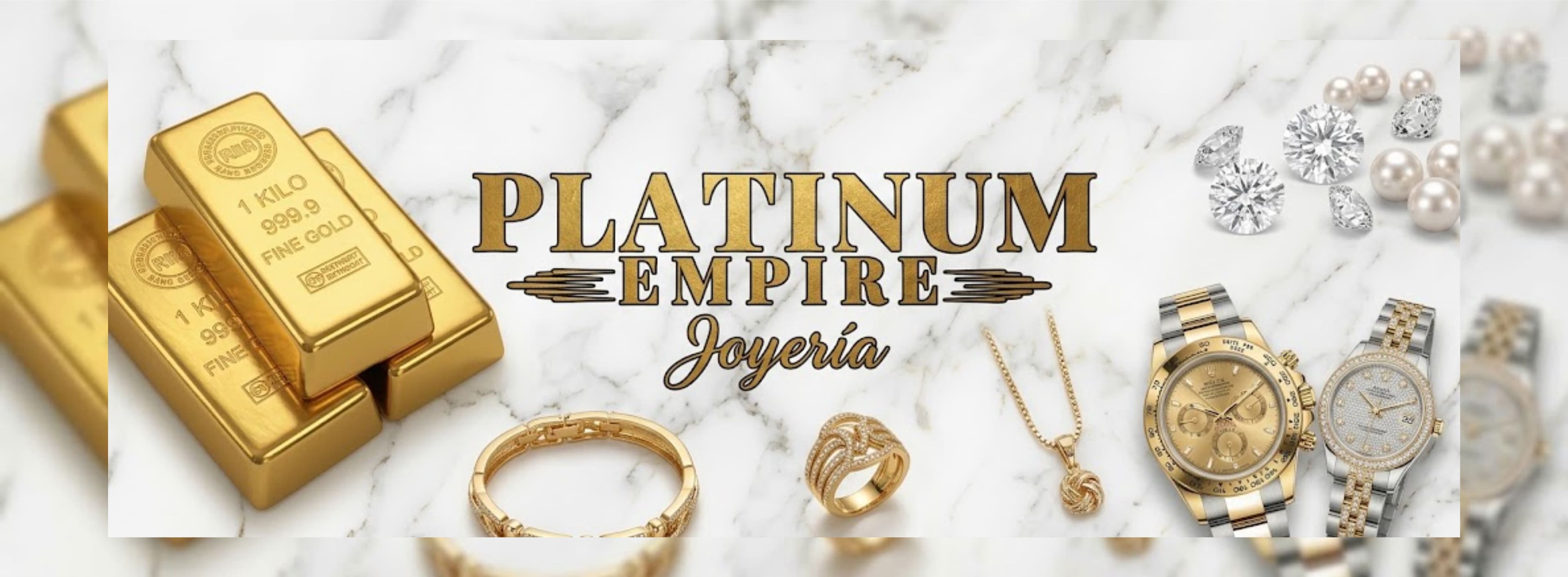 Joyeria y Relojeria Platinum Empire
